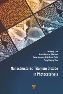 Nanostructured Titanium Dioxide in Photocatalysis