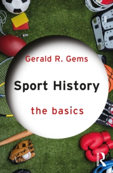 Sport History : The Basics