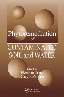 Phytoremediation of Contaminated Soil and Water