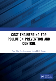 Cost Engineering for Pollution Prevention and Control