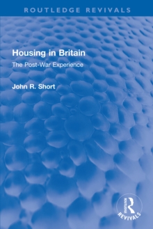 Housing in Britain : The Post-War Experience