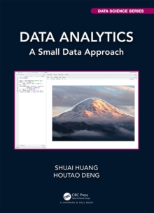 Data Analytics : A Small Data Approach