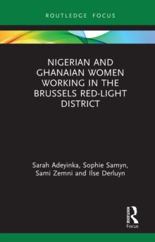 Nigerian and Ghanaian Women Working in the Brussels Red-Light District