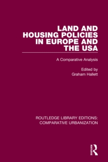 Land and Housing Policies in Europe and the USA : A Comparative Analysis