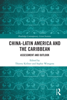 China-Latin America and the Caribbean : Assessment and Outlook