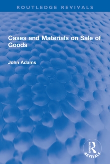 Cases and Materials on Sale of Goods