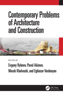 Contemporary Problems of Architecture and Construction : Proceedings of the 12th International Conference on Contemporary Problems of Architecture and Construction (ICCPAC 2020), 25-26 November 2020,