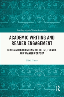 Academic Writing and Reader Engagement : Contrasting Questions in English, French and Spanish Corpora