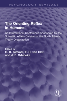 The Orienting Reflex in Humans : An International Conference Sponsored by the Scientific Affairs Division of the North Atlantic Treaty Organization