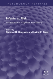 Infants at Risk : Assessment of Cognitive Functioning