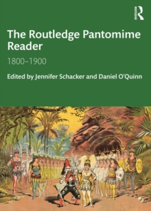 The Routledge Pantomime Reader : 1800-1900