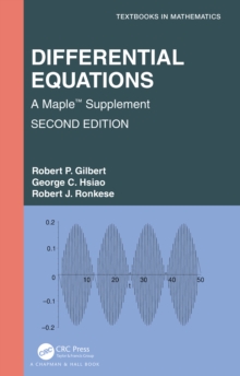 Differential Equations : A Maple(TM) Supplement