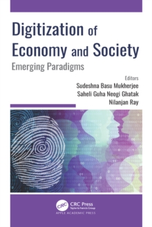 Digitization of Economy and Society : Emerging Paradigms