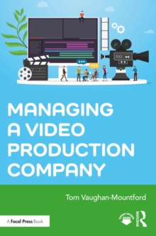 Managing a Video Production Company