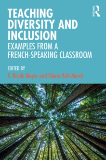 Teaching Diversity and Inclusion : Examples from a French-Speaking Classroom