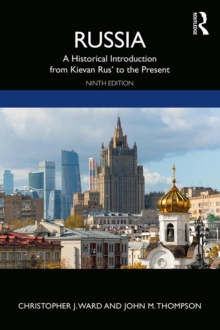 Russia : A Historical Introduction from Kievan Rus' to the Present