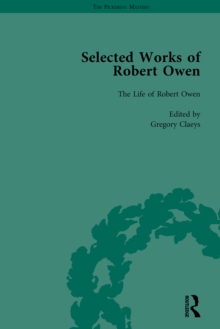 The Selected Works of Robert Owen Vol IV