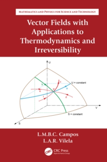 Vector Fields with Applications to Thermodynamics and Irreversibility