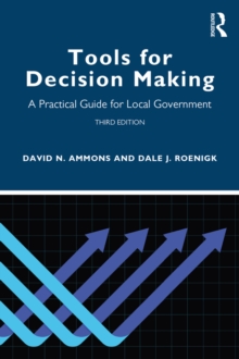 Tools for Decision Making : A Practical Guide for Local Government