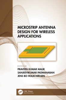 Microstrip Antenna Design for Wireless Applications