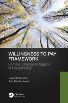 Willingness to Pay Framework : Climate Change Mitigation in Households