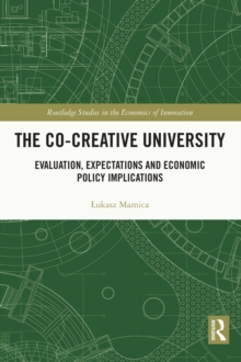 The Co-creative University : Evaluation, Expectations and Economic Policy Implications