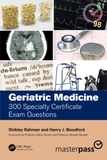 Geriatric Medicine : 300 Specialty Certificate Exam Questions