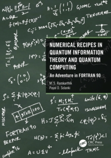 Numerical Recipes in Quantum Information Theory and Quantum Computing : An Adventure in FORTRAN 90