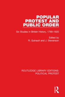 Popular Protest and Public Order : Six Studies in British History, 1790-1920