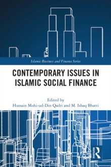 Contemporary Issues in Islamic Social Finance