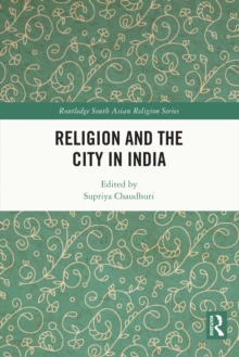 Religion and the City in India