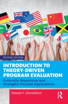 Introduction to Theory-Driven Program Evaluation : Culturally Responsive and Strengths-Focused Applications