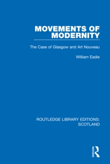 Movements of Modernity : The Case of Glasgow and Art Nouveau