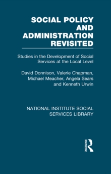 Social Policy and Administration Revisited : Studies in the Development of Social Services at the Local Level