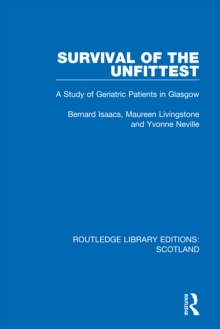 Survival of the Unfittest : A Study of Geriatric Patients in Glasgow