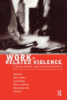 Work-Related Violence : Assessment and intervention