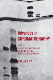 Advances in Chromatography : Volume 26