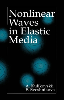 Nonlinear Waves in Elastic Media