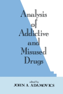 Analysis of Addictive and Misused Drugs