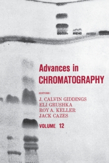 Advances in Chromatography : Volume 12