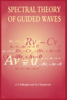 Spectral Theory of Guided Waves