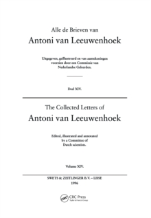 The Collected Letters of Antoni Van Leeuwenhoek - Volume 14