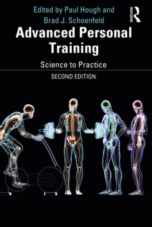 Advanced Personal Training : Science to Practice