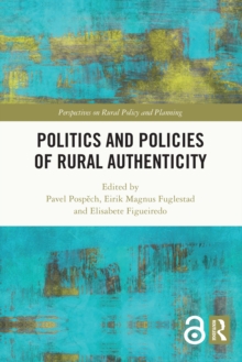 Politics and Policies of Rural Authenticity