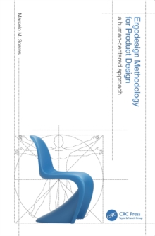 Ergodesign Methodology for Product Design : A Human-Centered Approach