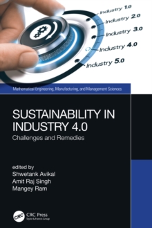 Sustainability in Industry 4.0 : Challenges and Remedies