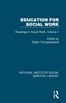 Education for Social Work : Readings in Social Work, Volume 4