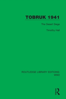 Tobruk 1941 : The Desert Siege