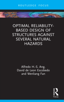 Optimal Reliability-Based Design of Structures Against Several Natural Hazards