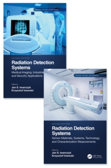 Radiation Detection Systems : Two Volume Set